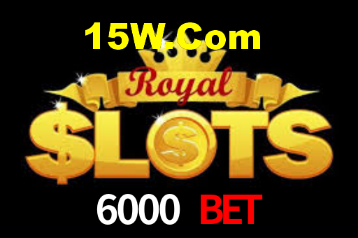 6000 Bet