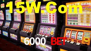 6000 Bet