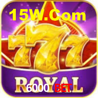 6000 Bet
