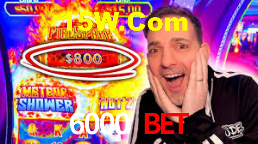 6000 Bet